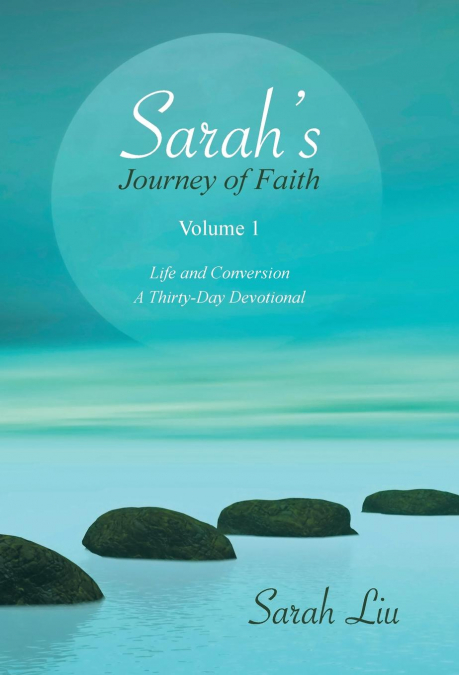Sarah’s Journey of Faith