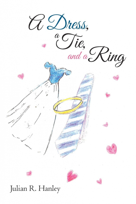 A Dress, a Tie, and a Ring