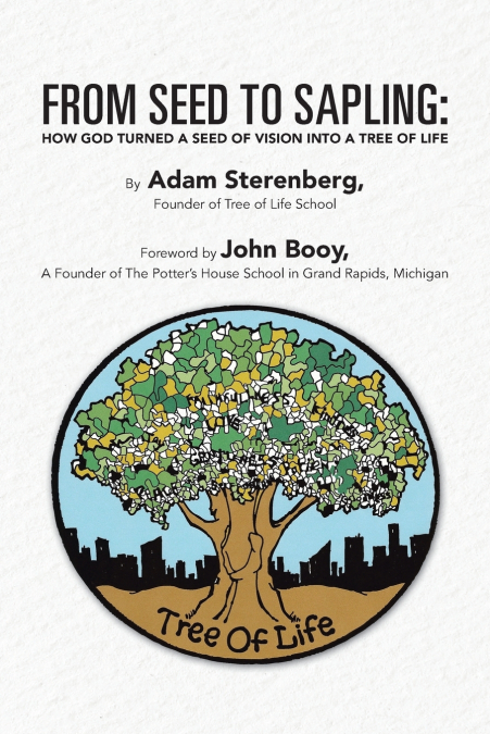 From Seed to Sapling