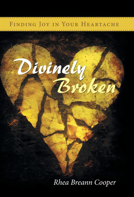 Divinely Broken