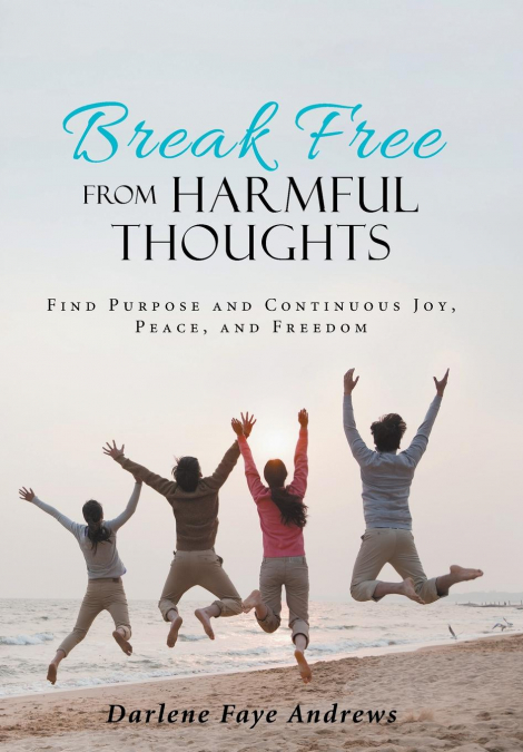 Break Free from Harmful Thoughts