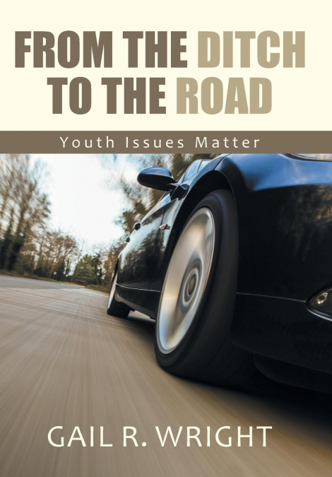 From The Ditch To The Road