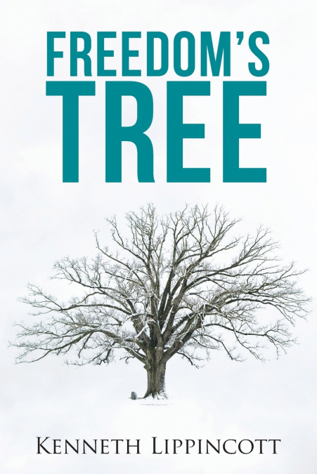 Freedom’s Tree