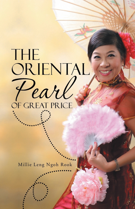 The Oriental Pearl of Great Price