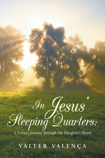 In Jesus’ Sleeping Quarters