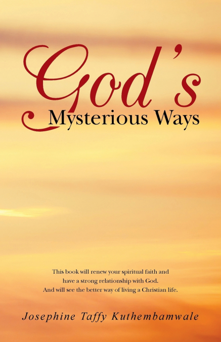 God’s Mysterious Ways