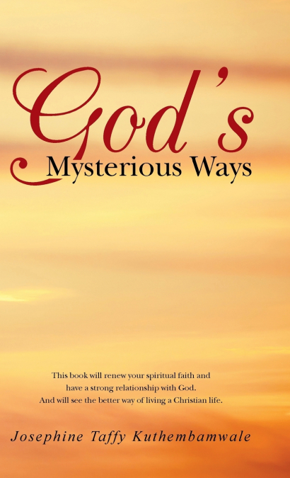 God’s Mysterious Ways