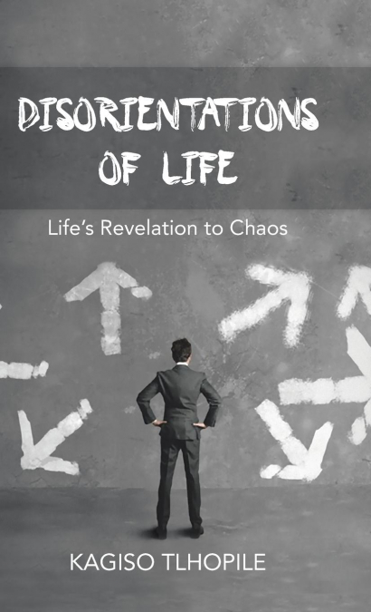 Disorientations of Life