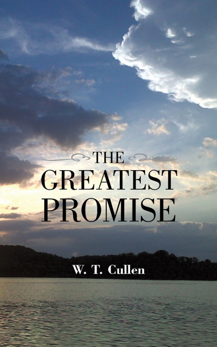 The Greatest Promise