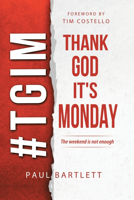 Thank God It’s Monday