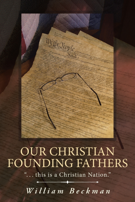 Our Christian Founding Fathers