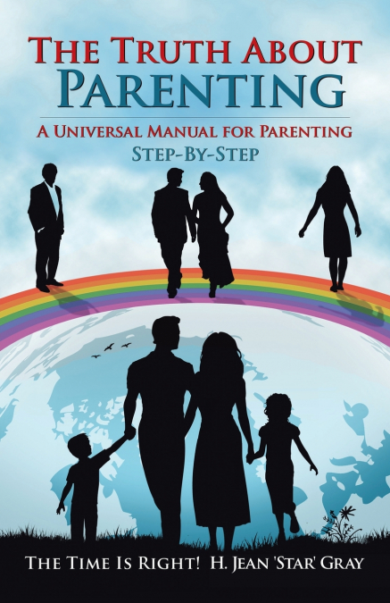 The Truth About Parenting