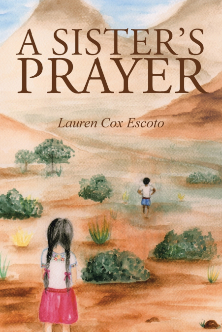 A Sister’s Prayer