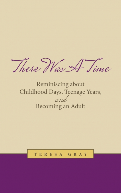 There Was A Time