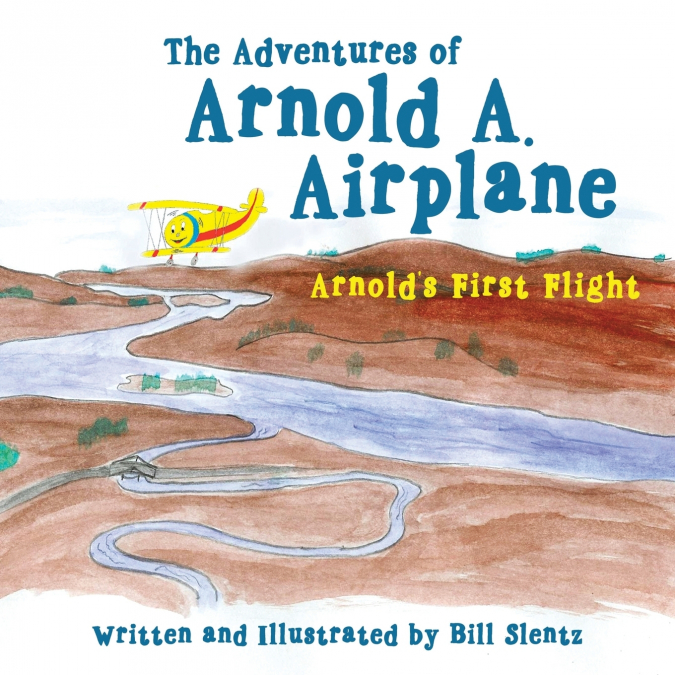The Adventures of Arnold A. Airplane