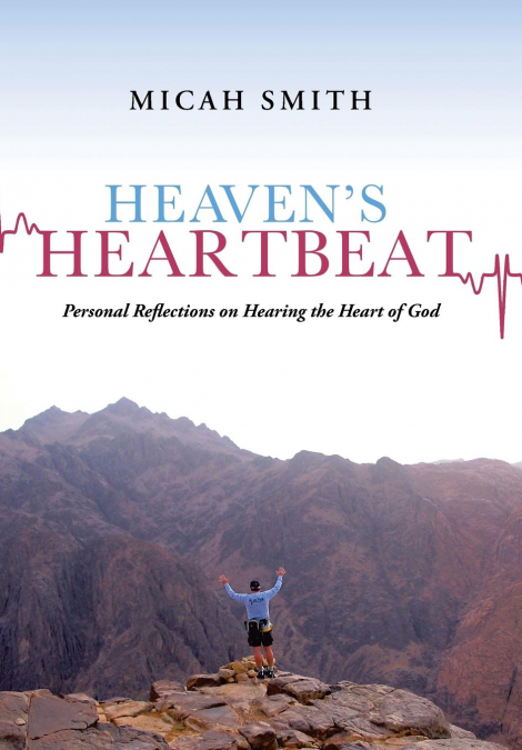 Heaven’s Heartbeat