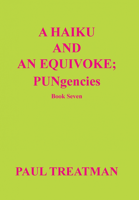 A Haiku and an Equivoke