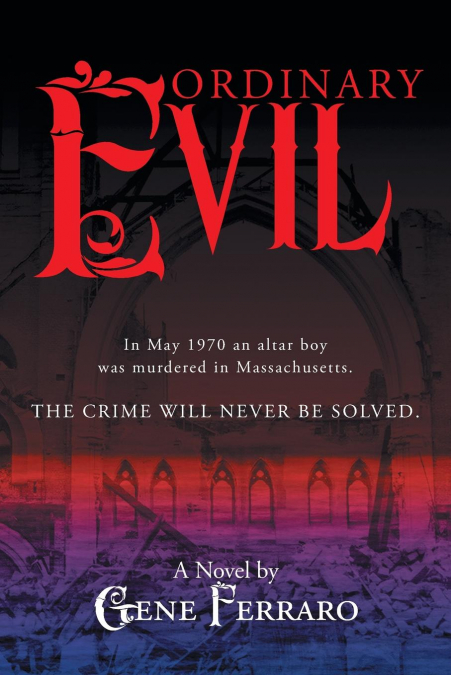 Ordinary Evil