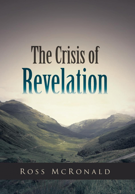 The Crisis of Revelation