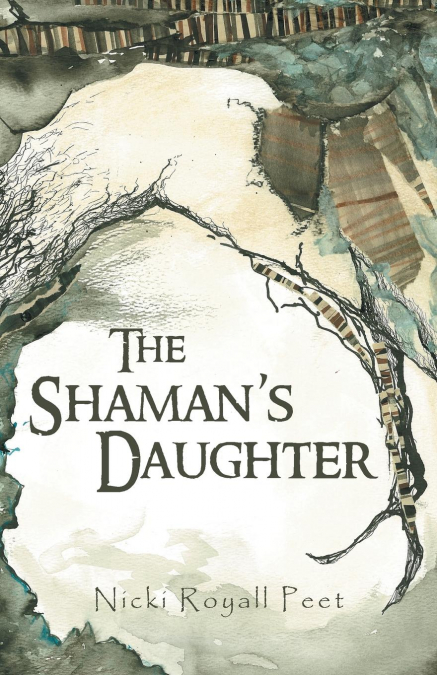 The Shaman’s Daughter