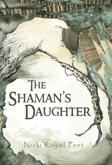 The Shaman’s Daughter