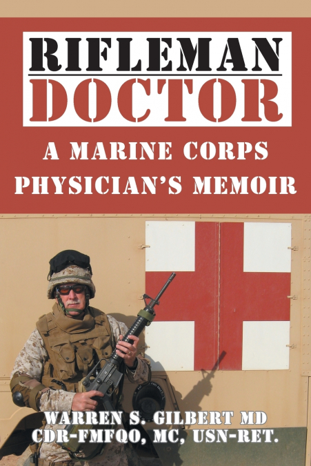 Rifleman/Doctor
