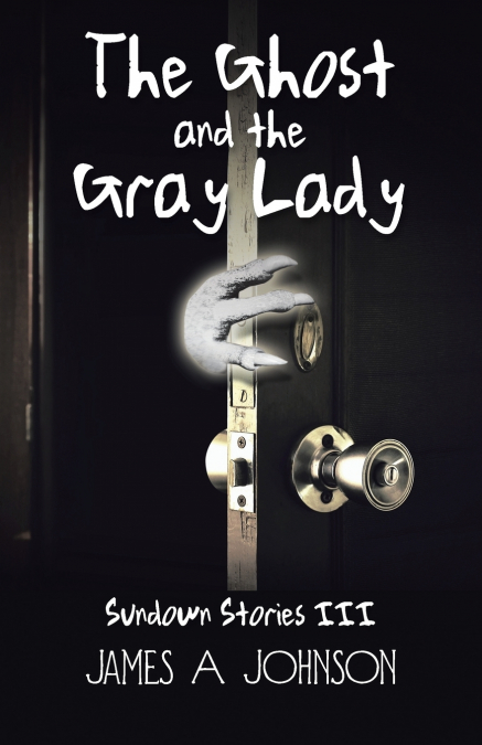 The Ghost and the Gray Lady