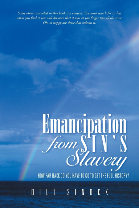 Emancipation From Sin’s Slavery