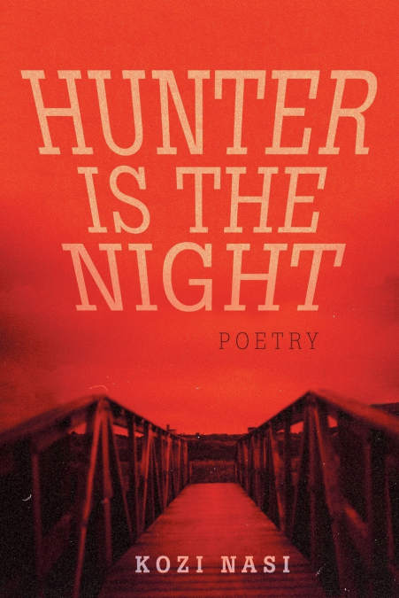 Hunter Is the Night