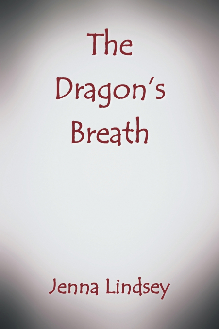 The Dragon’s Breath