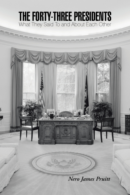 The Forty-Three Presidents