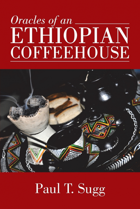 Oracles of an Ethiopian Coffeehouse
