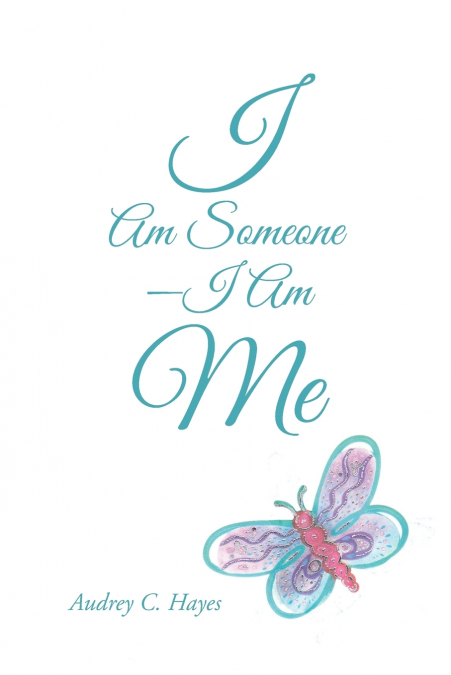 I Am Someone-I Am Me