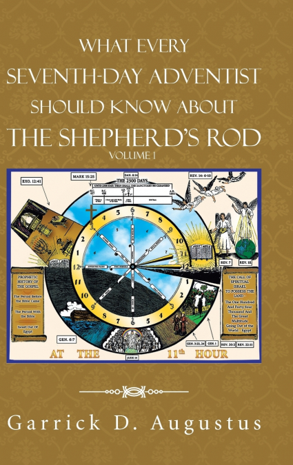 What Every Seventh-Day Adventist Should Know About the Shepherd’S Rod
