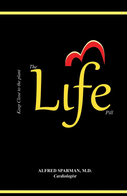 The Life Pill