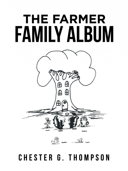 The Farmer Family Album
