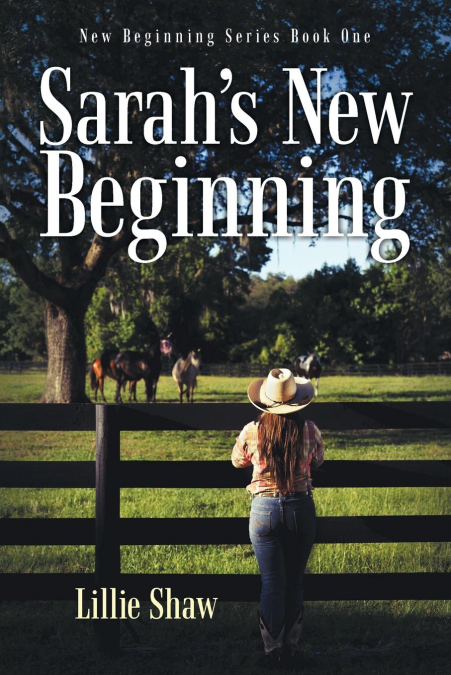 Sarah’s New Beginning