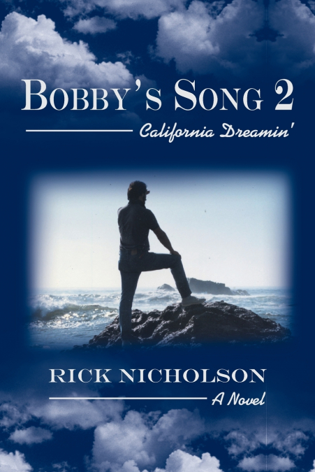 Bobby’s Song 2