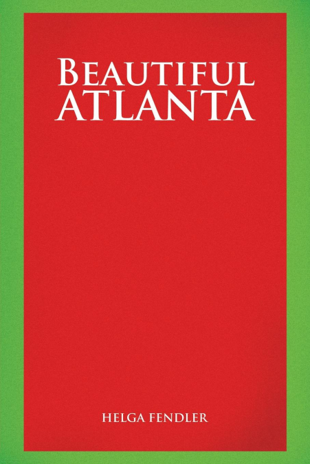 Beautiful Atlanta