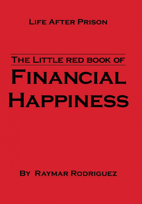 The Little Red Book of Financial Happiness