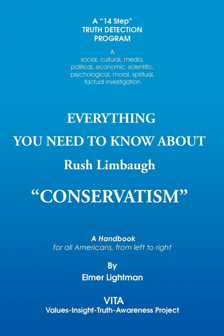 Everything You Need to Know about Rush Limbaugh Conservatism