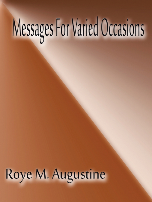 Messages for Varied Occasions