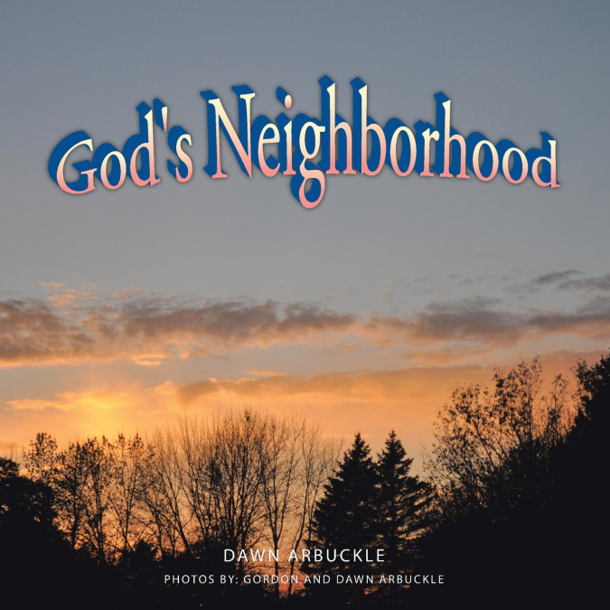 God’s Neighborhood