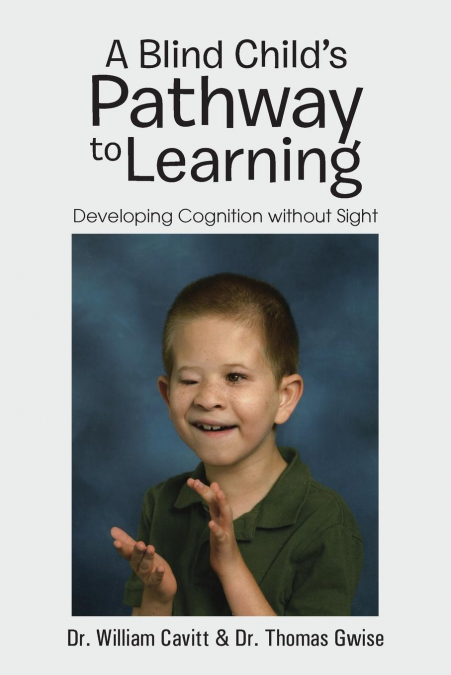 A Blind Child’s Pathway to Learning