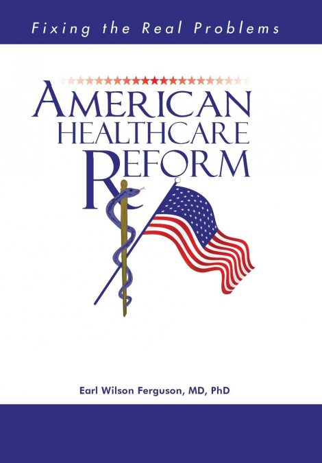 American Healthcare Reform
