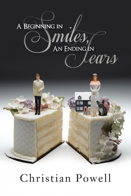 A Beginning in Smiles, an Ending in Tears
