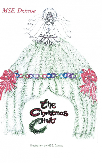 The Christmas  Hut