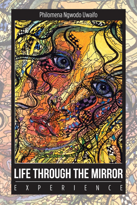 Life Through the Mirror