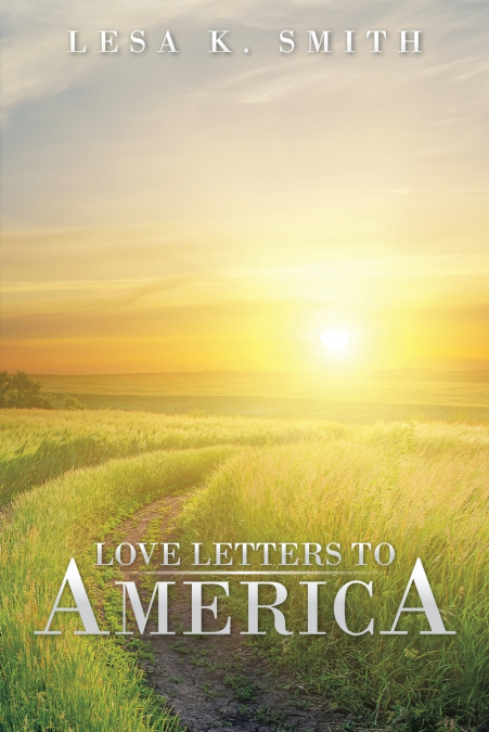 LOVE LETTERS TO AMERICA