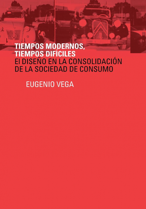 Tiempos Modernos, Tiempos Dificiles